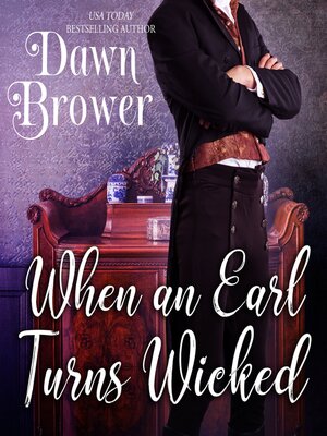 cover image of When an Earl Turns Wicked